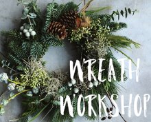 Wreath Making Workshop Wreath Making Workshop